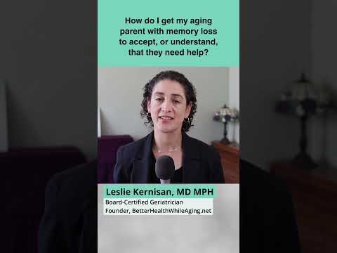 #Aging Parent with Memory Loss Won't Accept Help