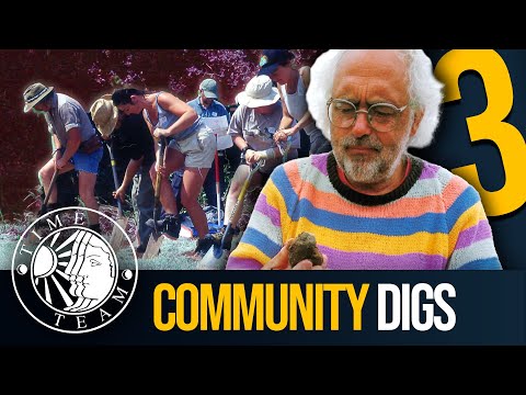 ➤ Time Team's Top 3 COMMUNITY Digs