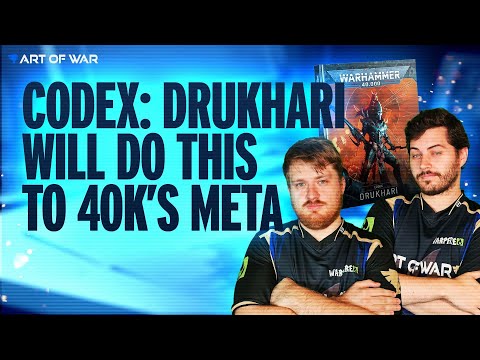 How Will Codex Drukhari Shape the Warhammer 40k Meta?