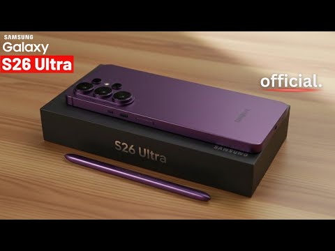 Samsung Galaxy S26 Ultra - IT'S FINALLY OFFICIAL!