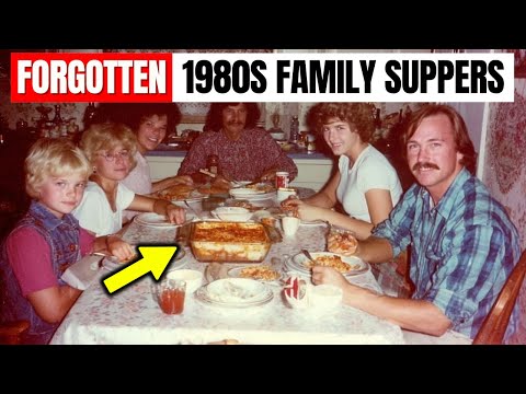 60 Suppers From the 1980s That Are Too Good To Forget!