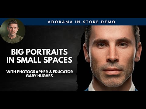 Big Portraits in Small Spaces | Live Photography and Lighting Demo with Gary Hughes