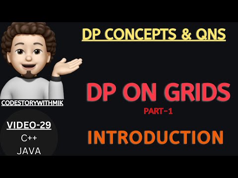 Introduction | DP On Grids | Part 1 | DP Concepts & Qns-29 | codestorywithMIK