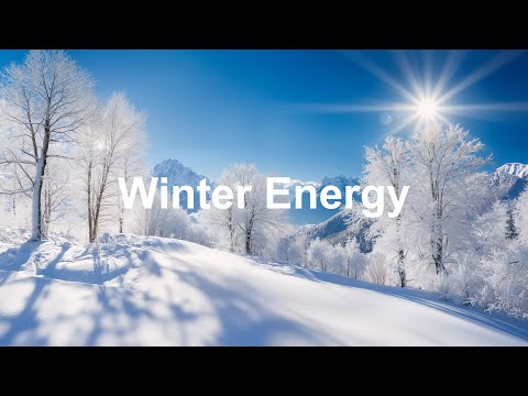 Winter Energy Playlist ☃️🌅 Positive & Chill Music Mix | A Cozy & Relaxing Playlist
