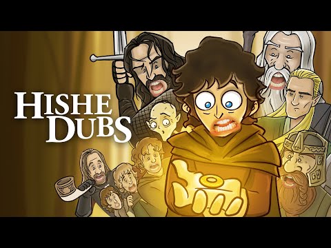 HISHE Dubs - Lord of the Rings (Fellowship of the Ring)