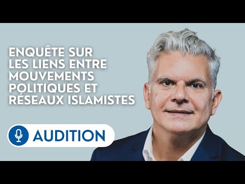🔴 Emmanuel Razavi sur les liens entre mouvements politiques et réseaux islamistes