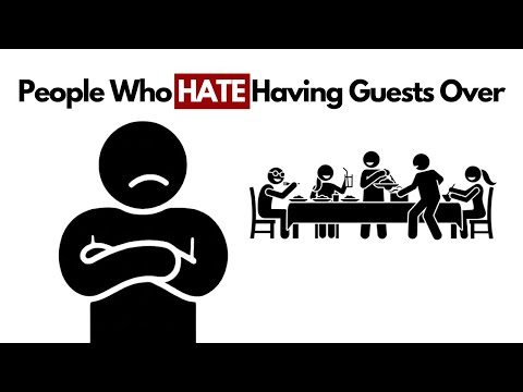 The Psychology of People Who HATE Having Guests Over