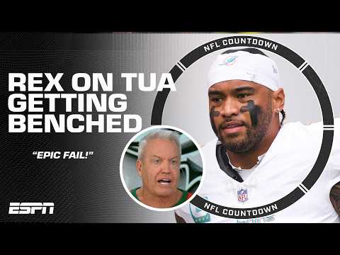 EPIC FAIL 😧 Rex Ryan SOUNDS OFF on Tua Tagovailoa getting benched by the Dolphins 🗣️ | NFL Countdown