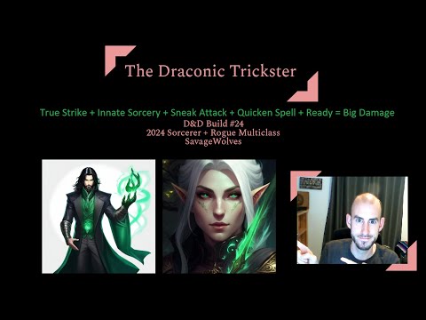 D&D Build #24: The Draconic Trickster (2024 Sorcerer + Rogue)