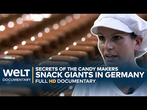 THE SNACK GIANTS: Sweet Temptation - Behind the Scenes at the Candy Makers | WELT Full Dokumentary
