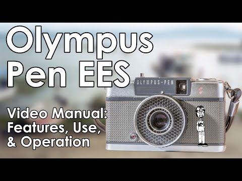 Olympus Pen EES 35mm Half-frame Shutter-priority Viewfinder Camera Manual, Review, & Taking a Photo