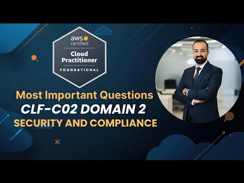 Latest AWS Cloud Practitioner Exam Questions of Security and Compliance  - CLF-C02 Exam