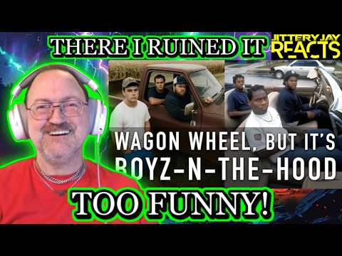 Wagon Wheel... But It's Boyz-N-The-Hood - Reaction