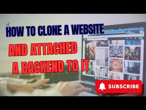 HOW TO CLONE A WEBSITE AND EDIT THE NECESSARY DETAILS TO MAKE IT YOURS [WITH BACKEND]