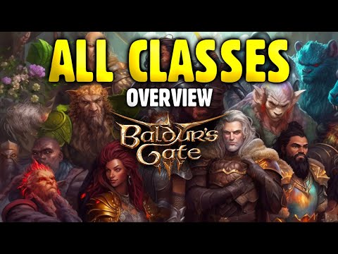 Baldur's Gate 3 -  An Overview of ALL Classes | CHOOSE NOW🔥