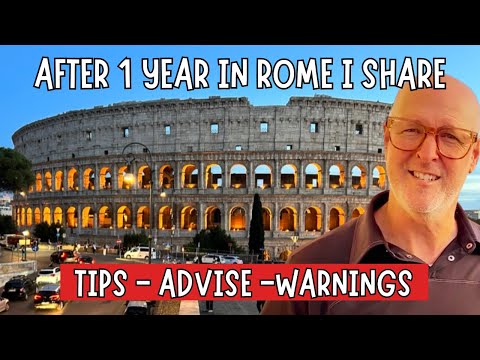 Rome Travel Tips, Advise and Warnings Everyone Should Know Before Visiting