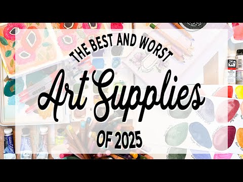 Favourite Art Supplies of 2025 and The Ones I Regret