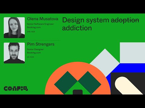 Config 2024: Design system adoption addiction (Pim Strengers & Olena Musatova, Booking.com) | Figma