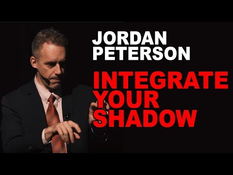 Jordan Peterson: Why and How to Integrate Your Shadow