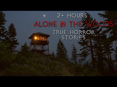 2+ Hours | 15 TRUE Camping Horror Stories (Compilation)