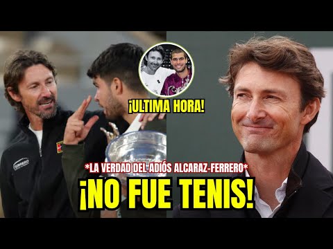 Alcaraz y Ferrero: no fue tenis, fue PODER