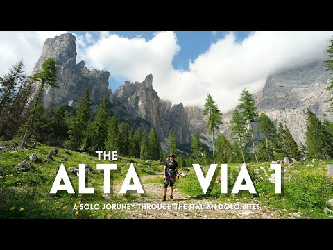 The Alta Via 1 | A Solo Hut To Hut Journey Through The Italian Dolomites