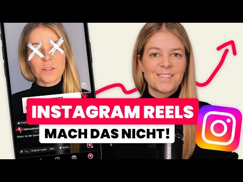Instagram Reels Fehler ❌  VERMEIDE diese NO GOs für mehr Views auf deine Insta Videos 📈