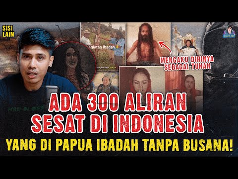 300 ALIRAN SESAT DI INDONESIA ! YANG DI PAPUA BERIBADAH TANPA BUSAN4 !