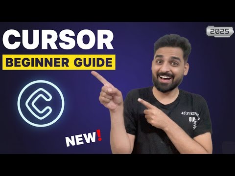 Complete Cursor Guide for Beginners (2025)