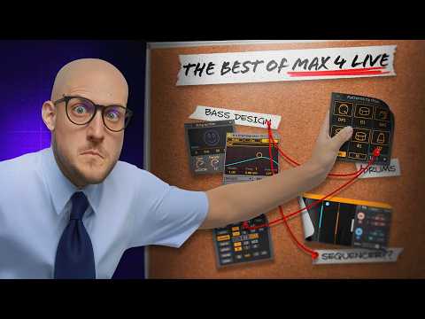 I Tested 130+ Max for Live Devices - Only THESE Are Worth It