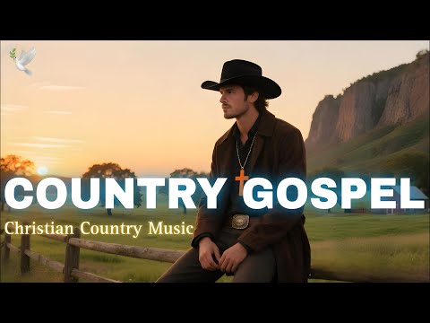 Worship Country Gospel - Gospel Songs for Relaxation, Uplifting Christian, Cowboy Christian Music