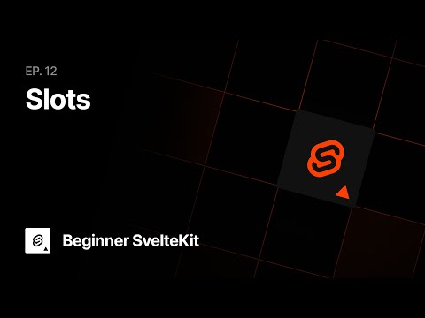 Beginner SvelteKit: Slots