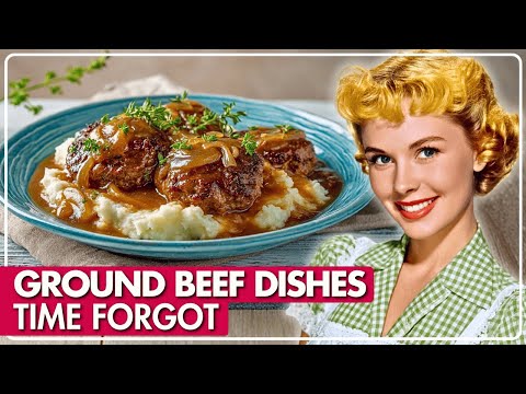 60 Old-School Ground Beef Dishes No One Seems To Make Anymore