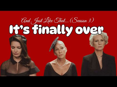 And Just Like That... It's FINALLY OVER!