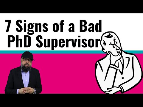 7 Signs of a Bad PhD Supervisor