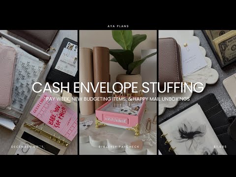 CASH ENVELOPE STUFFING | pay week, new budgeting items, & happy mail 📦✨💸 | $1,685 | december no. 1