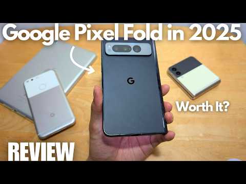 REVIEW: Google Pixel Fold in 2025 - Worth It? Surprising Cameras Now on Pixel 10?