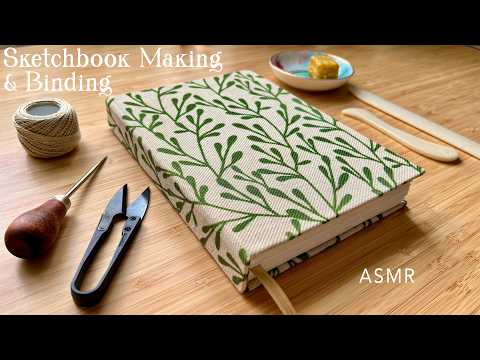 Making a Sketchbook and Binding + ASMR / no music✂️