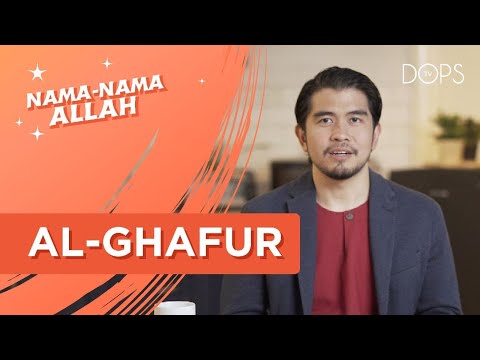 Maha Pengampun [AL-GHAFUR] | Nama-nama ALLAH bersama Dr Kamilin Jamilin
