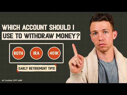 Which Account Should I Withdraw Money From To Retire Early?