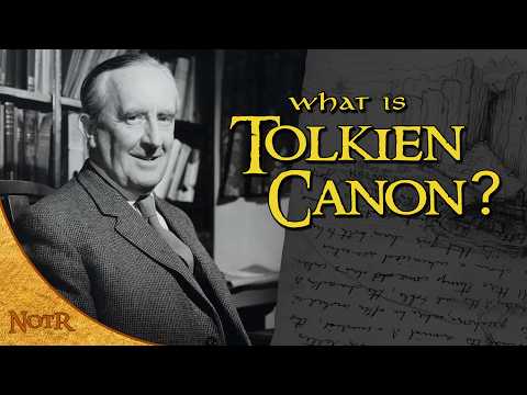 What is Middle-earth Canon? | Tolkien Explained