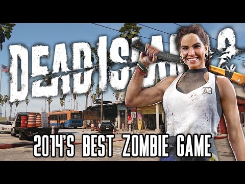 Dead Island 2 Is One Of The Zombie Games Of All Time