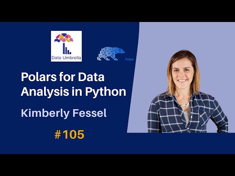 [105] Polars for Data Analysis in Python (Kimberly Fessel)