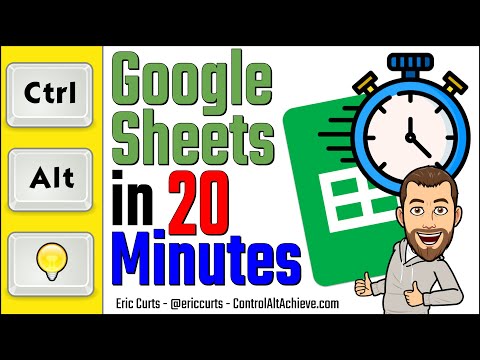 Google Sheets in 20 Minutes