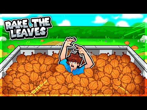 They made me pick up 100000 leaves or else..