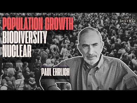 Paul Ehrlich on The Population Bomb, Climate Change, and the Ethics of Extinction