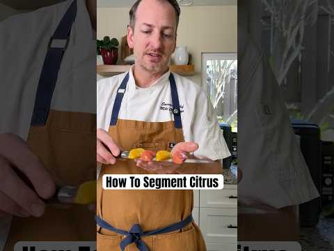 How To Segment Citrus 🍊 #kitchenhacks #citrus #knifeskills #culinarybasics