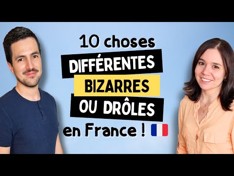 😜 10 French habits that foreigners find different, strange or funny.