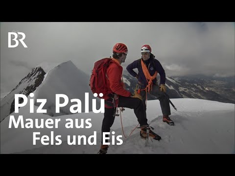 Piz Palü, die Mauer aus Fels und Eis | Bergauf-Bergab | Doku | BR