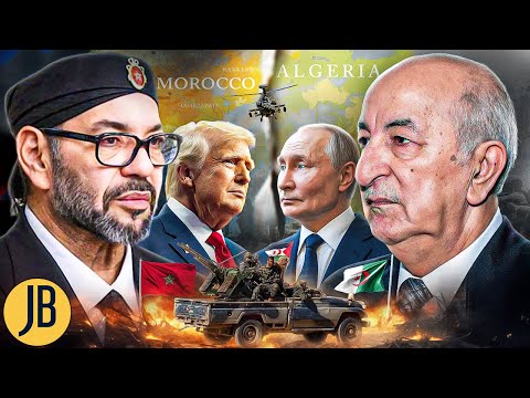 Why Algeria Is Preparing For War With Morocco